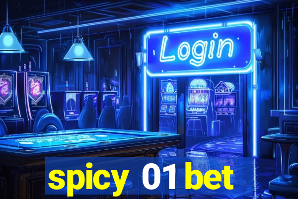 spicy 01 bet